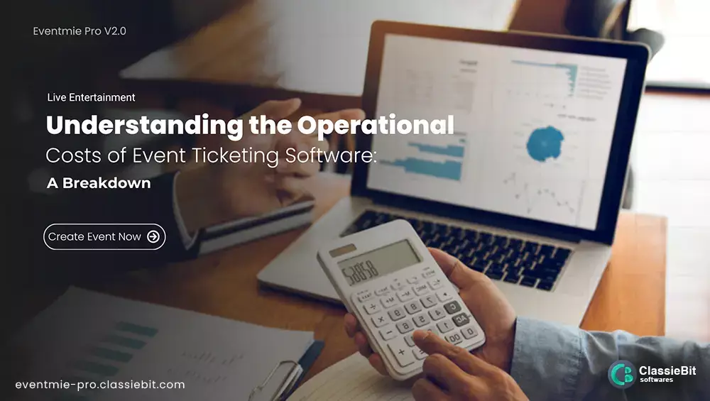 The Ultimate Guide to Event Management Software Cost | Classiebit Software