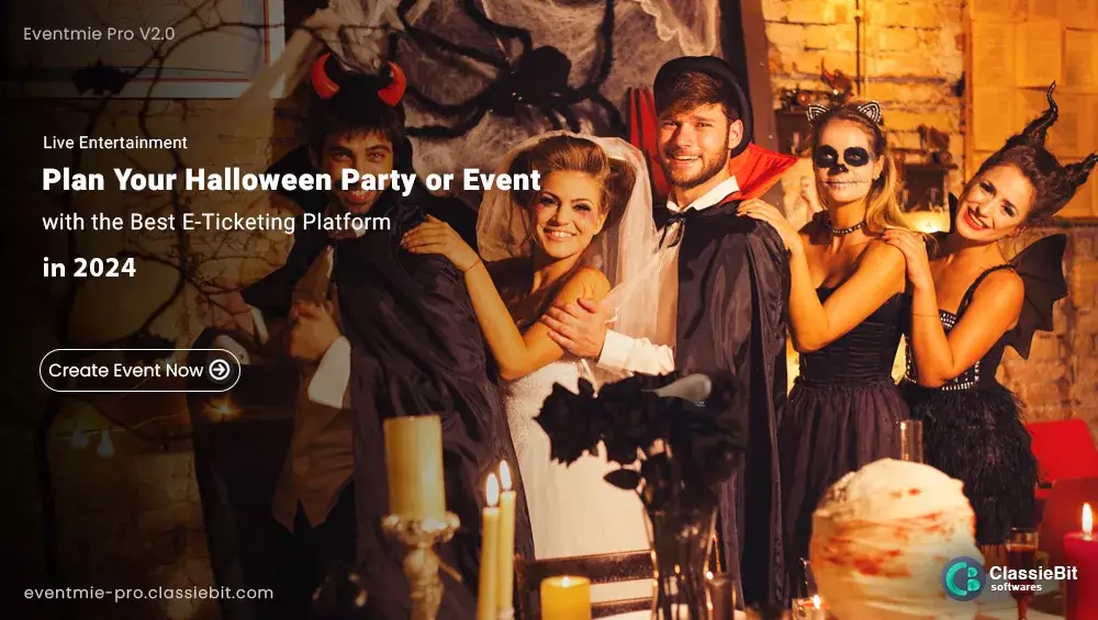 Plan Your 2024 Halloween Party or Event with the Best E-Ticketing Platform
